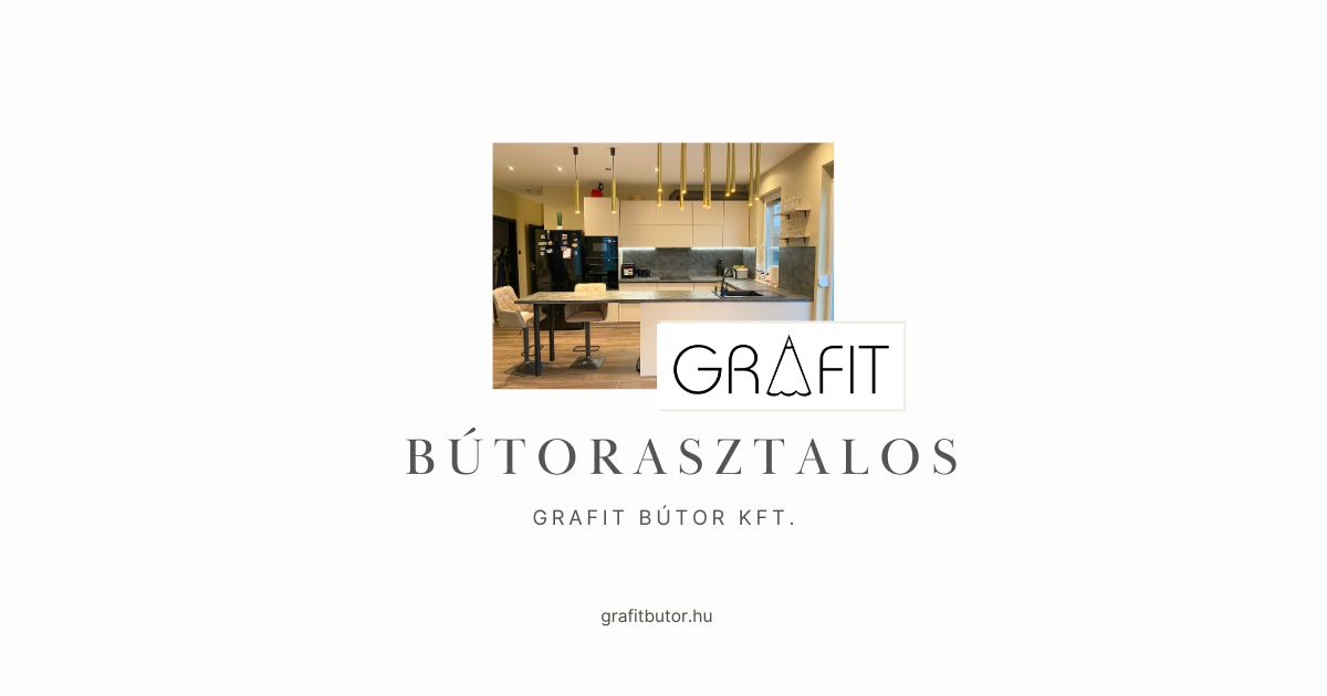 Grafit Bútor Kft. Balogh Patrik bútorasztalos +3630677933 | grafitbutor.hu